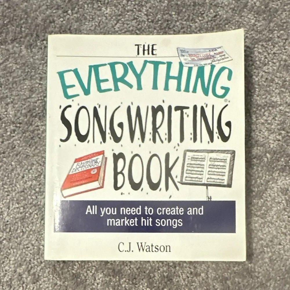 Everything Series The Everything Songwriting Book C.J. Watson PB Music Instr